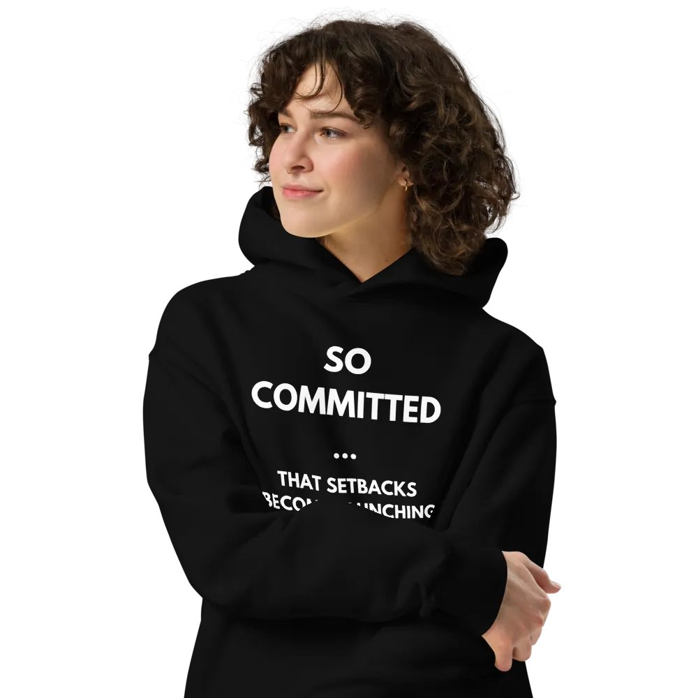 So Committed Motivational Hoodie product image (4)