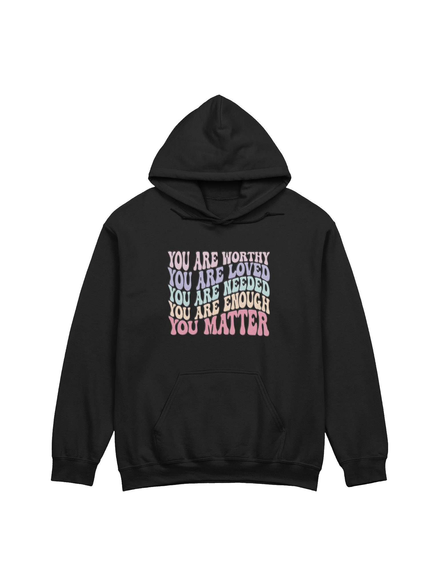 You Are Loved You Matter – Compassion and Self-Belief Mental Health Awareness Hoodie product image (1)