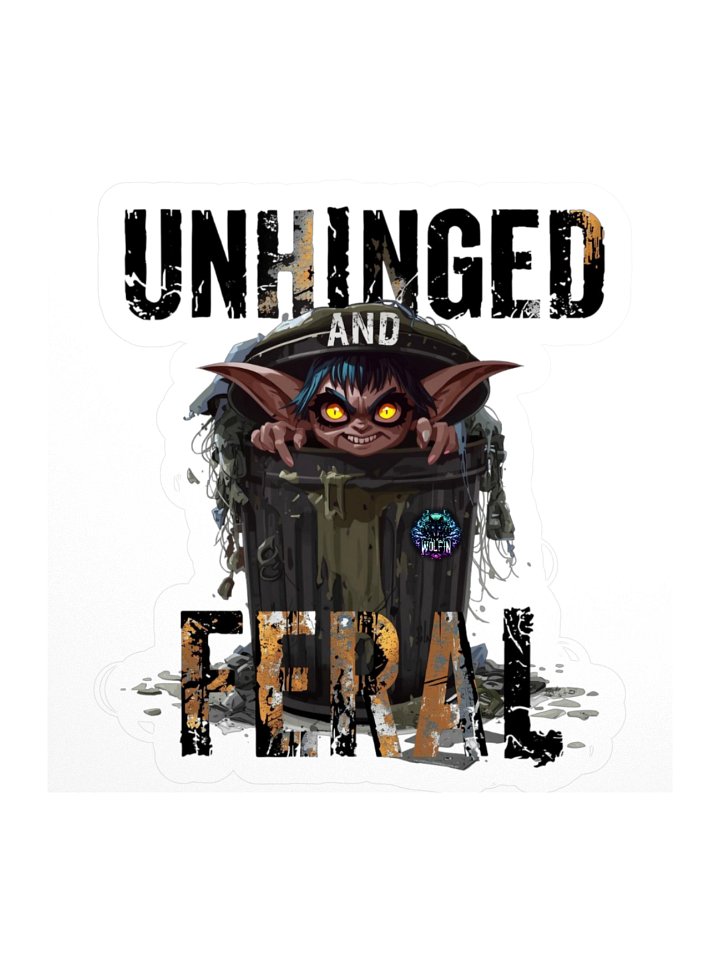 Unhinged And Feral Stickers product image (3)