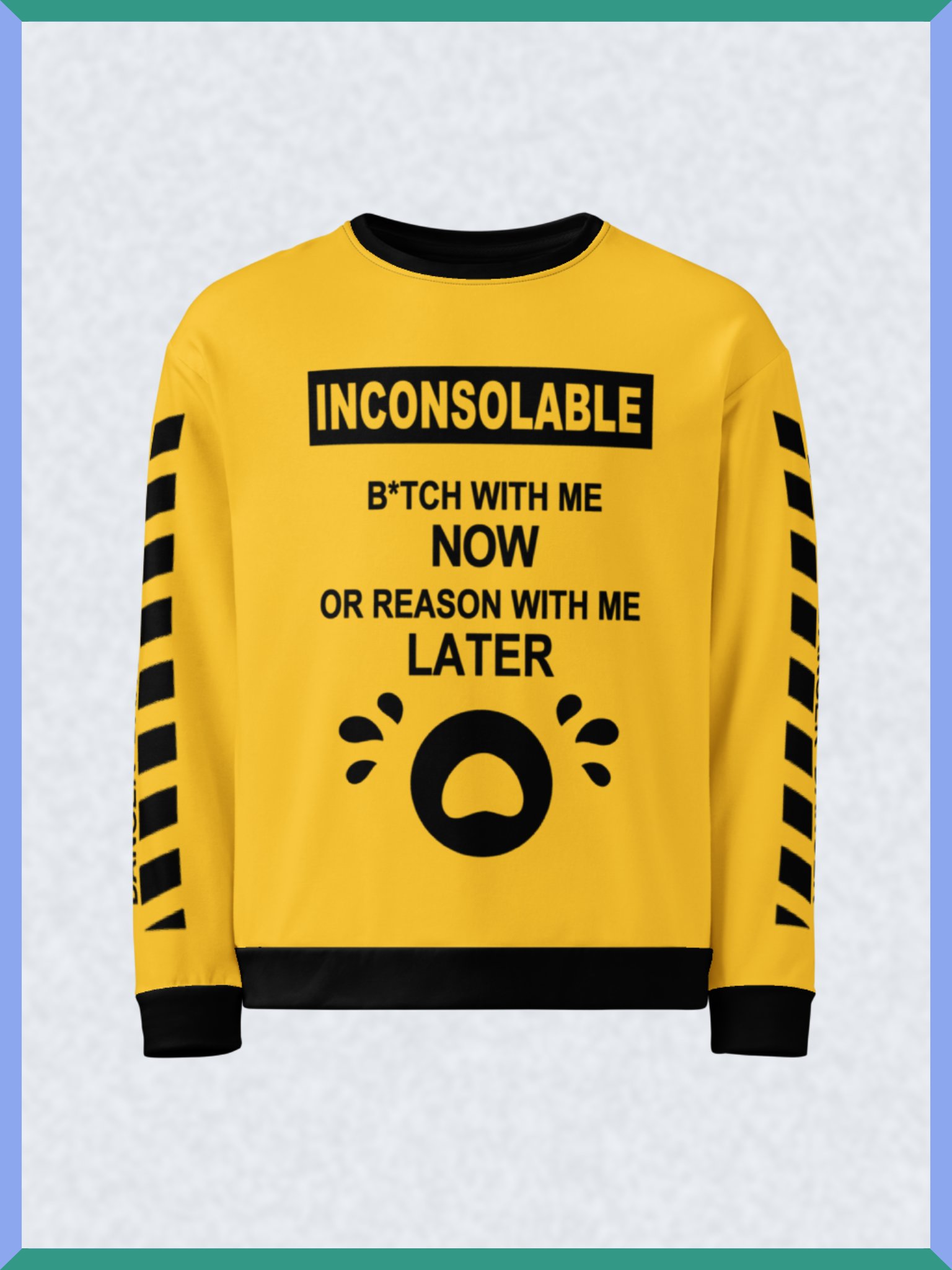 Inconsolable Statement - Sweatshirt product image (1)