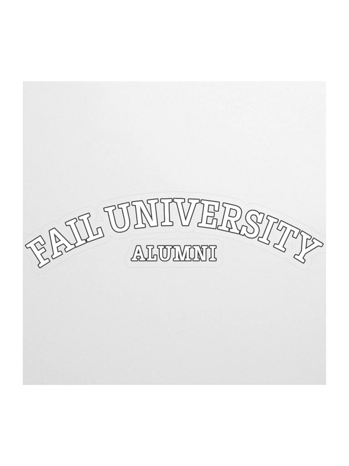 Fail University Sticker product image (1)