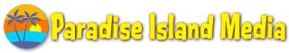 Paradise Island Media, LLC