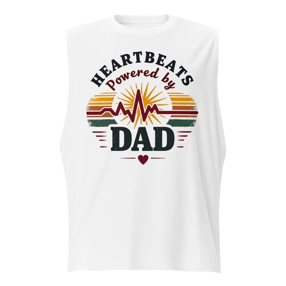 Dad-Powered Heartbeats Muscle Tank product image (1)