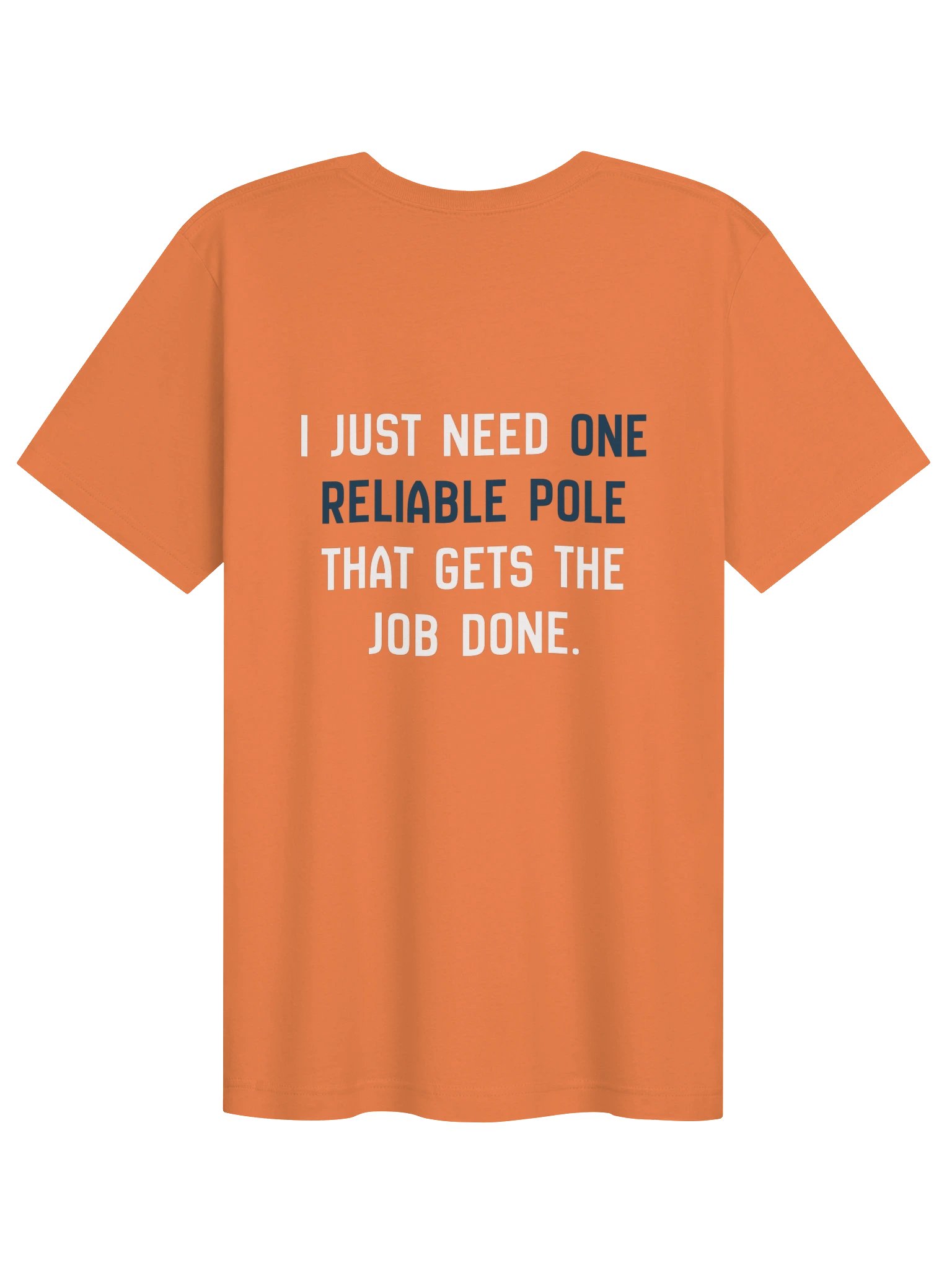 One Reliable Pole Tee (Burnt Orange) product image (2)