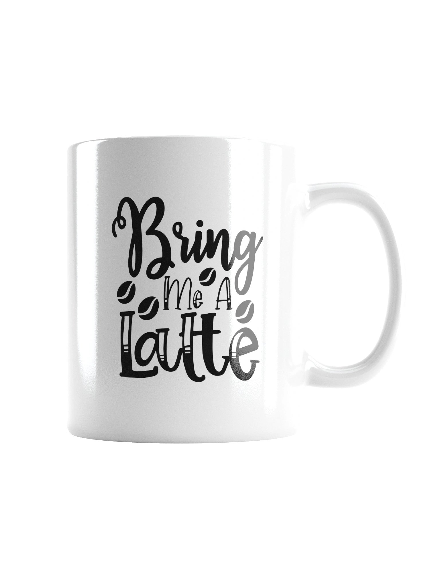 Bring Me a Latte Funny Coffee Mug - Cute Latte Lover Ceramic Cup Gift product image (5)
