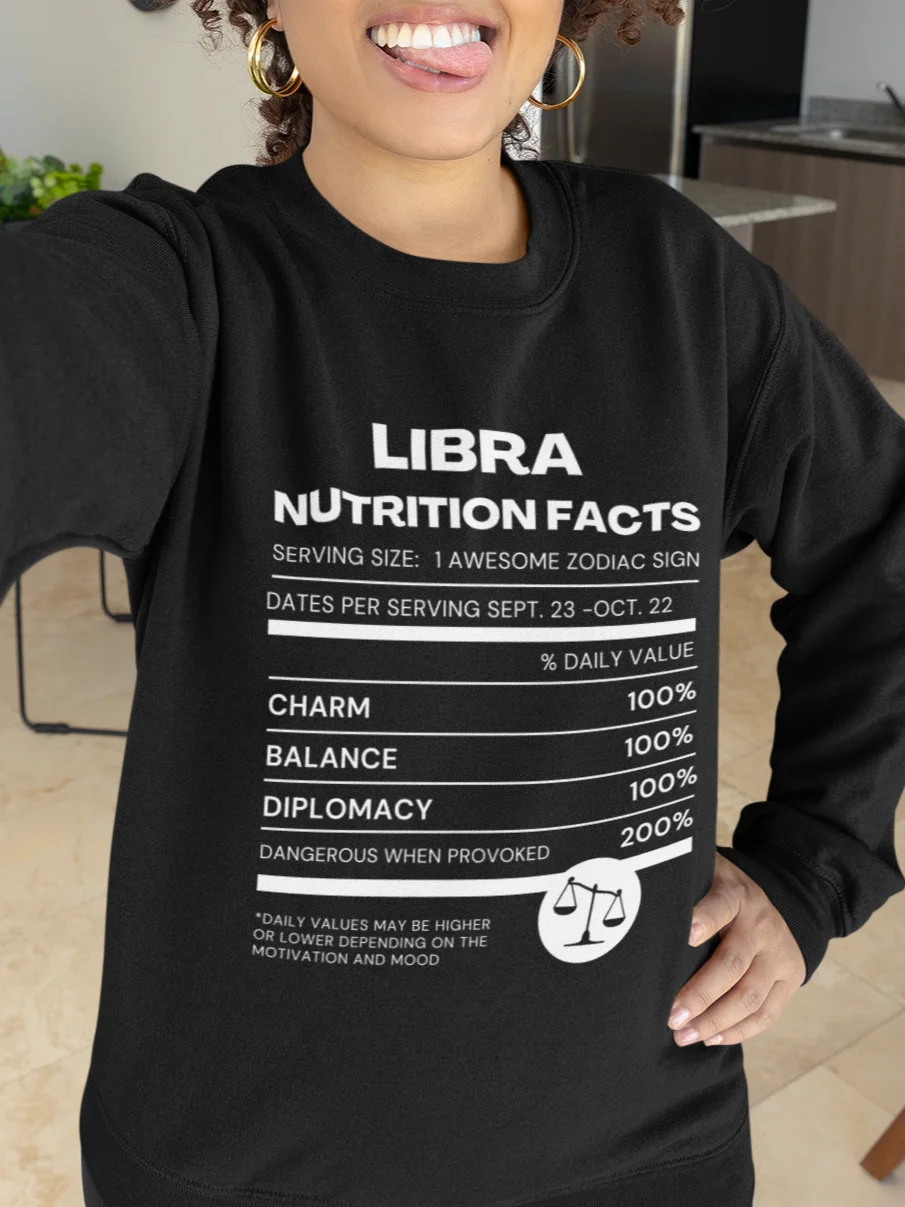 Libra Nutrition Facts Sweatshirt product image (1)