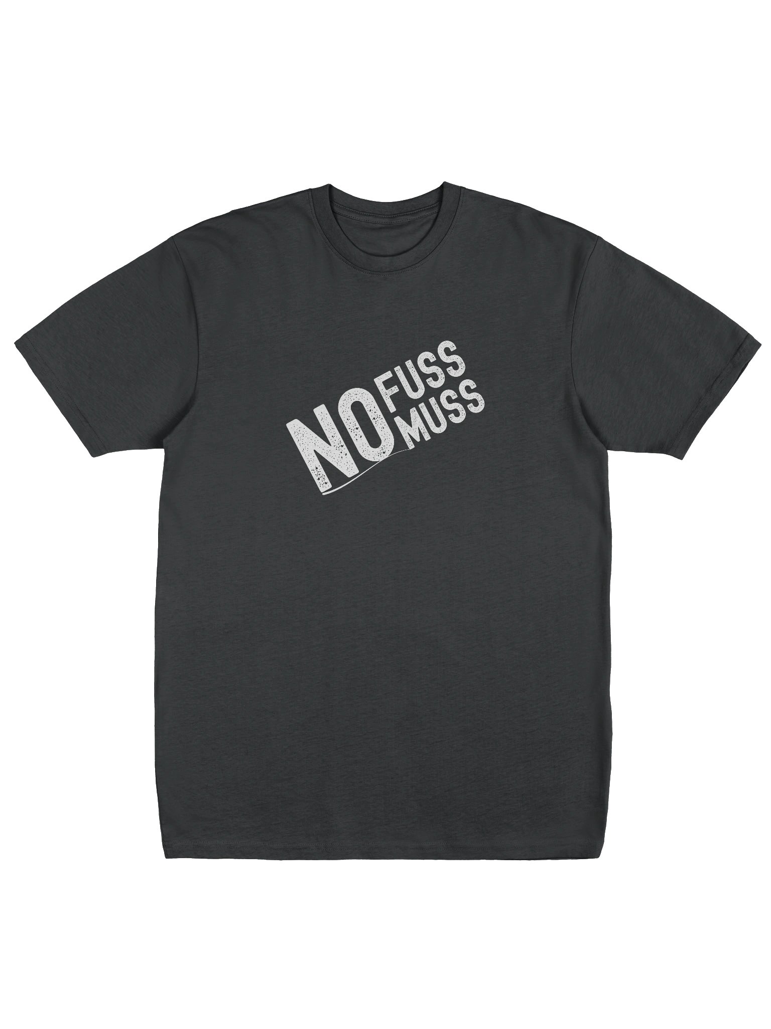 Premium Minimalist Tee | No Fuss No Muss Graphic | Cotton Heritage Structured Fit product image (1)
