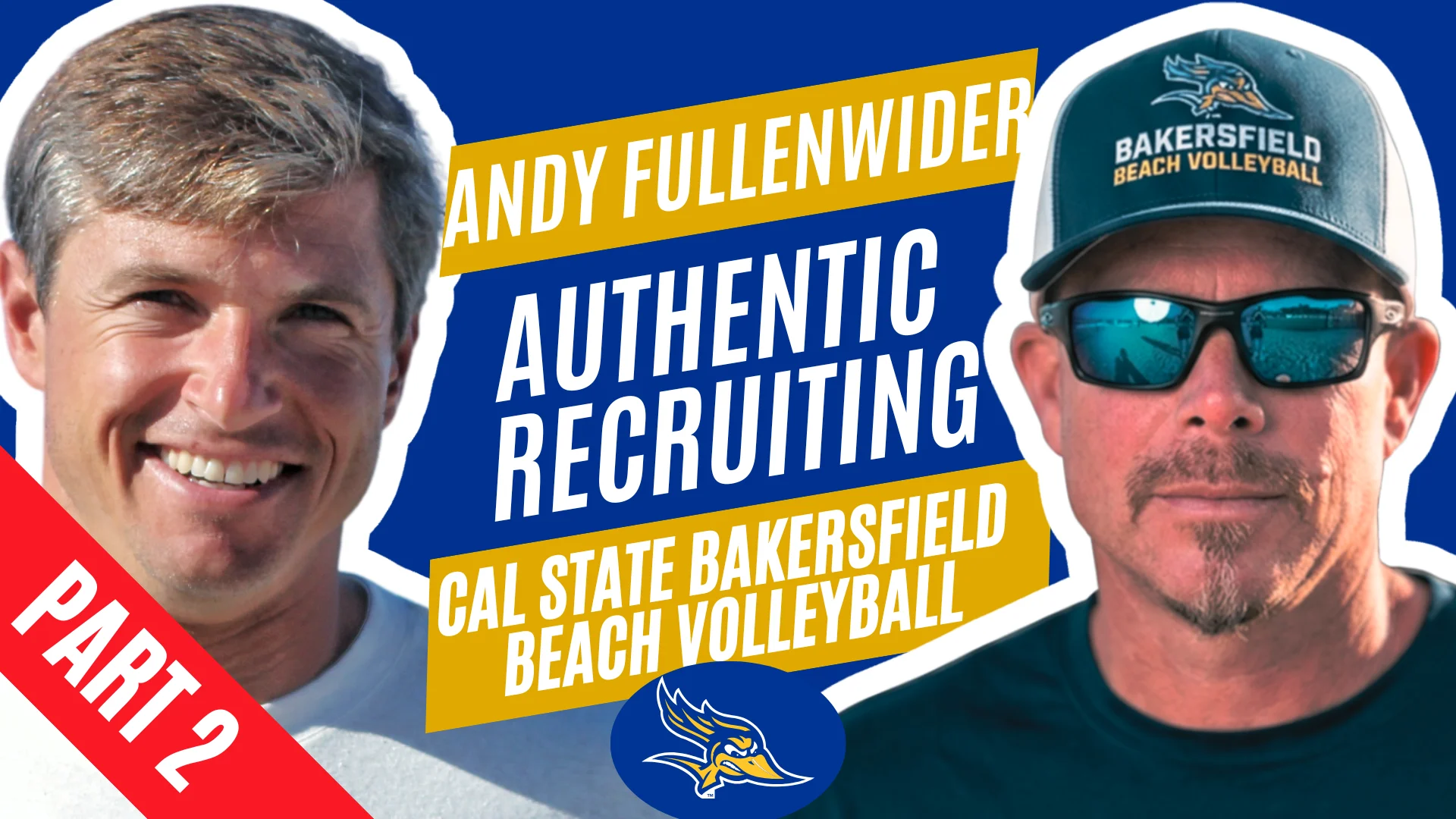 The Recruiting Filter: Red Flags, Walk-Ons, & Why Parents Do Too Much | Andy Fulenwider, CSU Bakersfield product image (1)