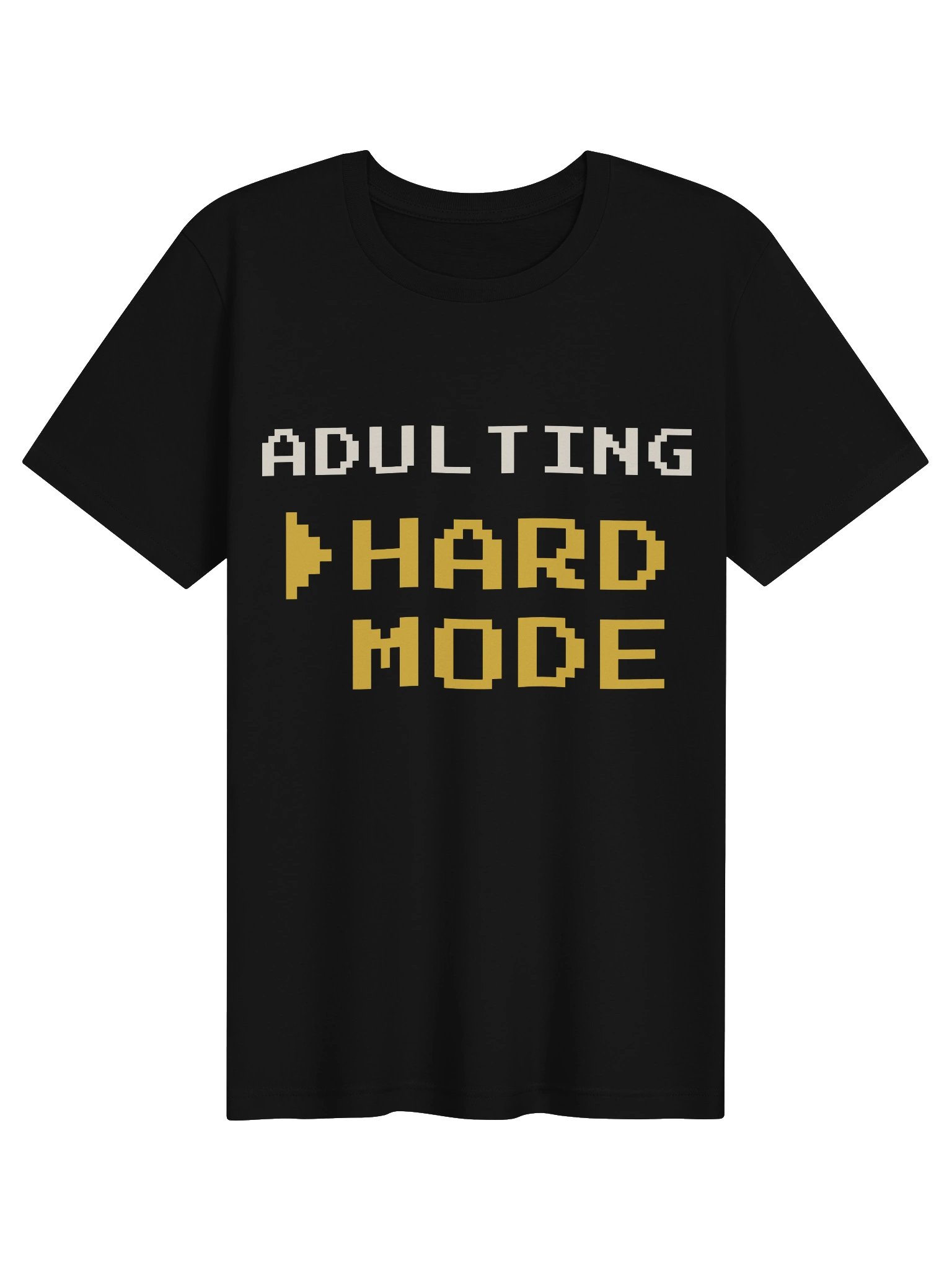 Adulting: Hard Mode Tee product image (2)