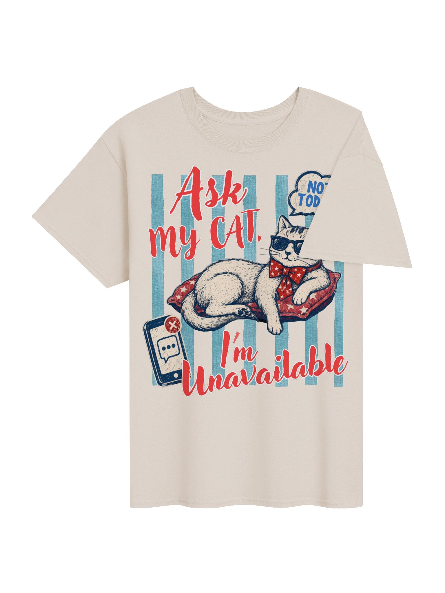 Ask My Cat I'm Unavailable Gift Tee For Cat Lovers product image (25)