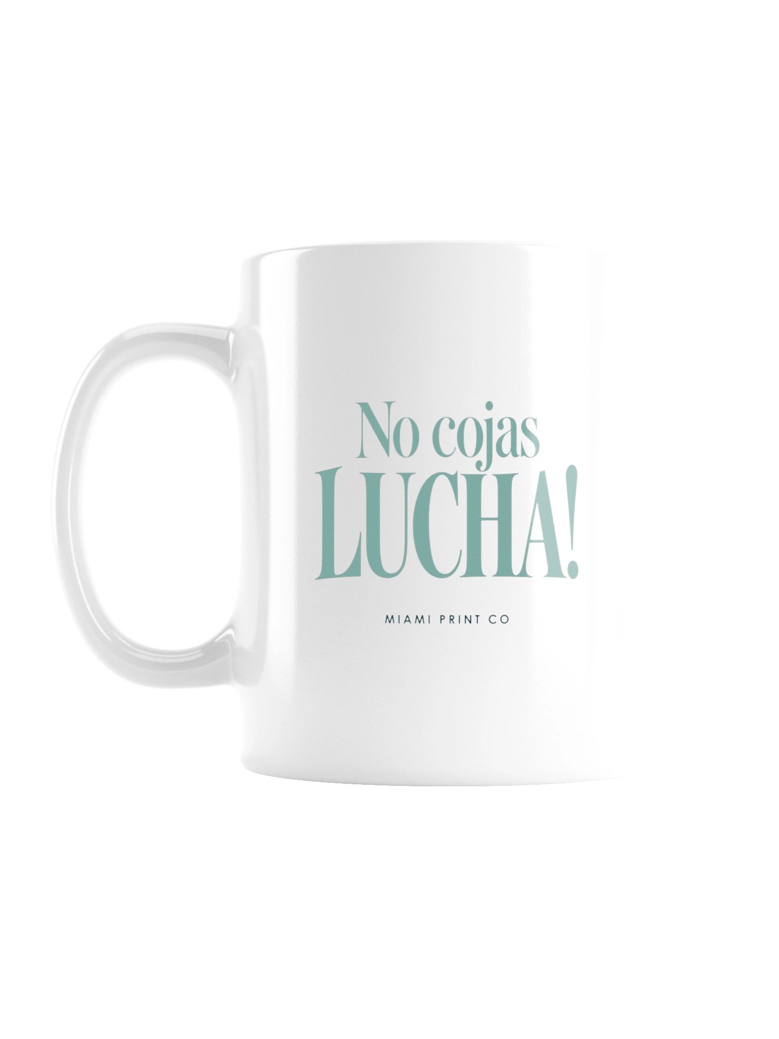 No cojas lucha! — Sea Glass | White Glossy Mug product image (1)