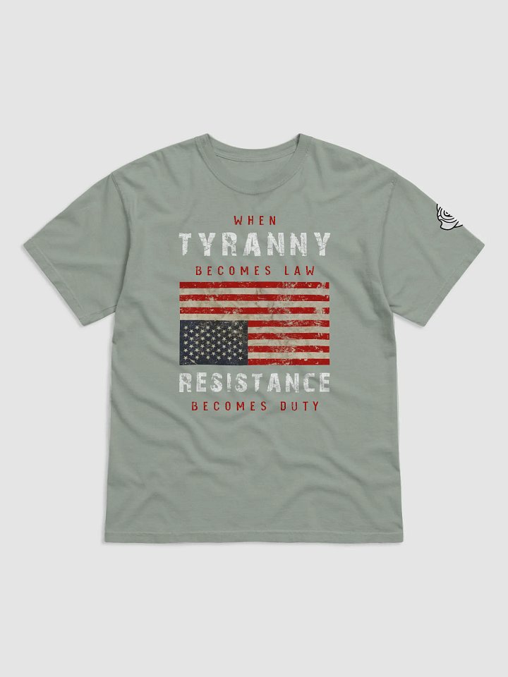 Tyranny / Resistance Men's Heavyweight Tee - A product image (4)