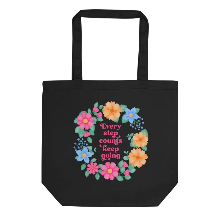 Every step counts keep going - Tote Bag product image (1)
