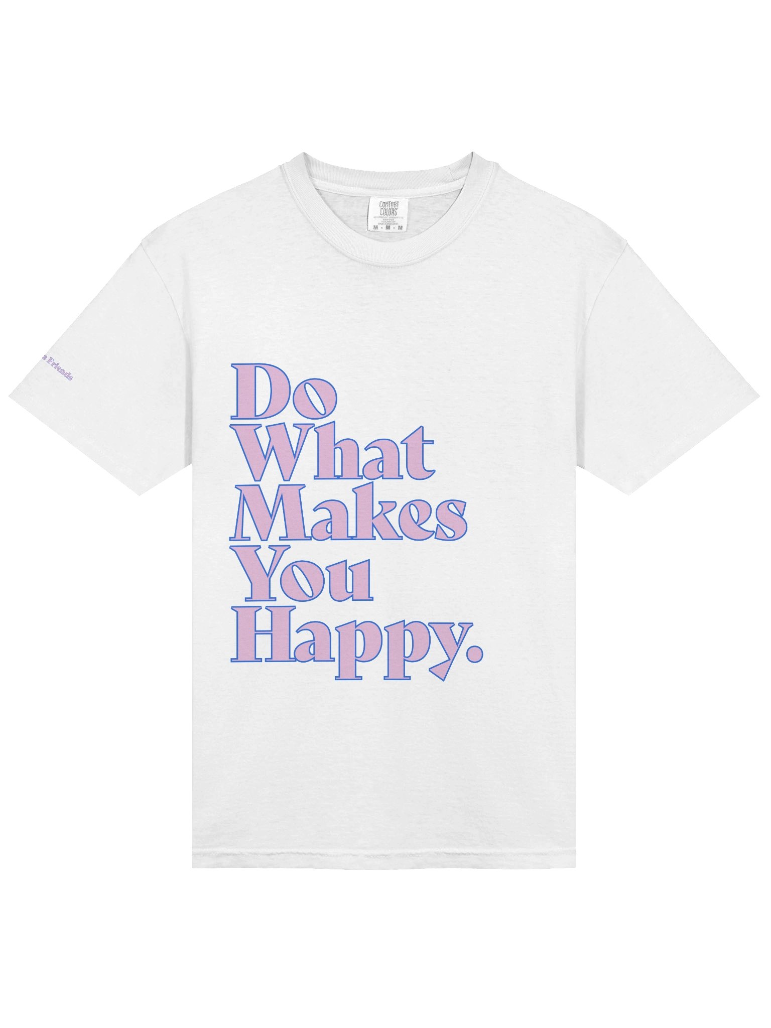 Do What Makes You Happy. product image (3)
