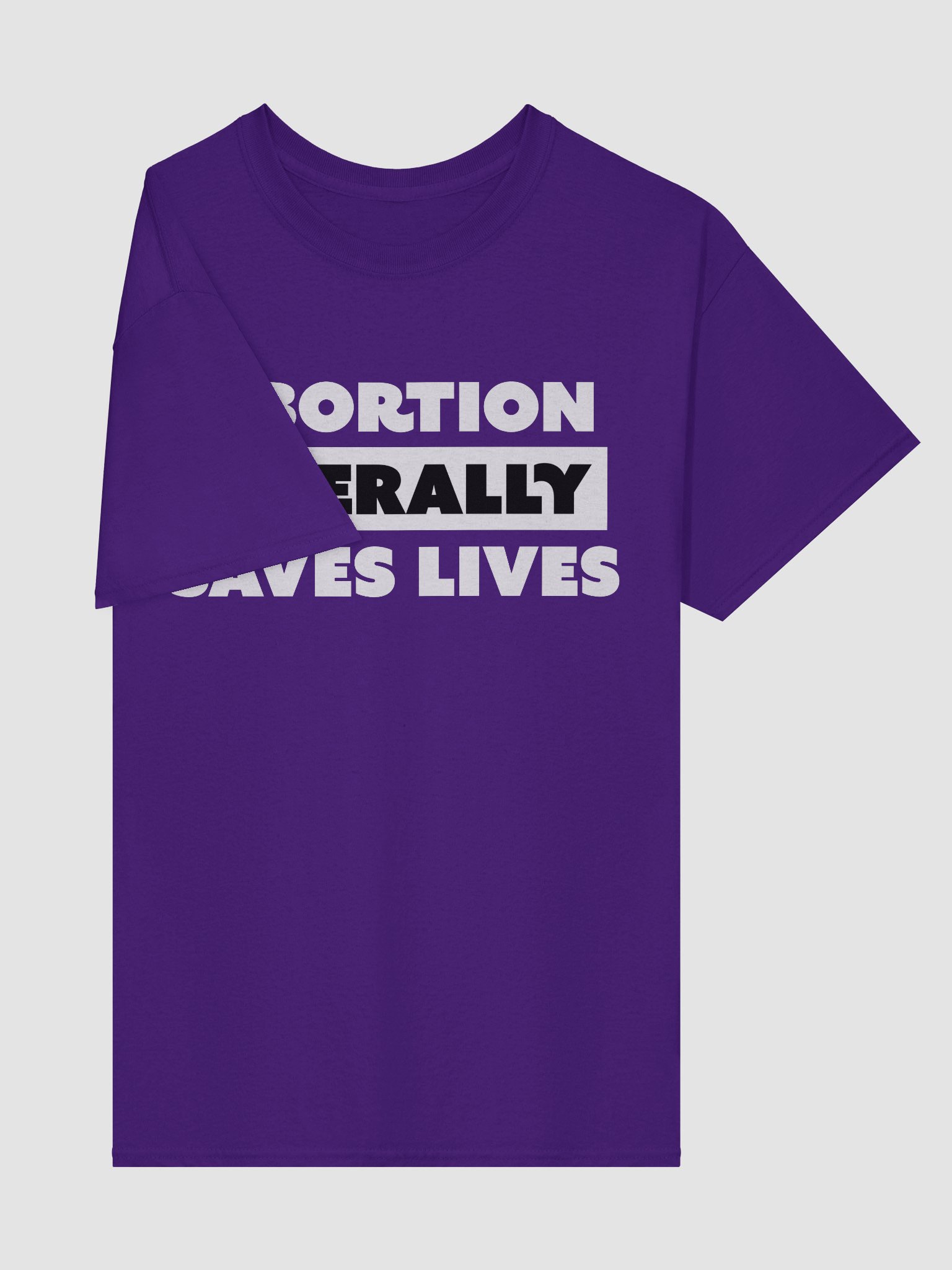 Abortion Literally Saves Lives - Shirt product image (4)