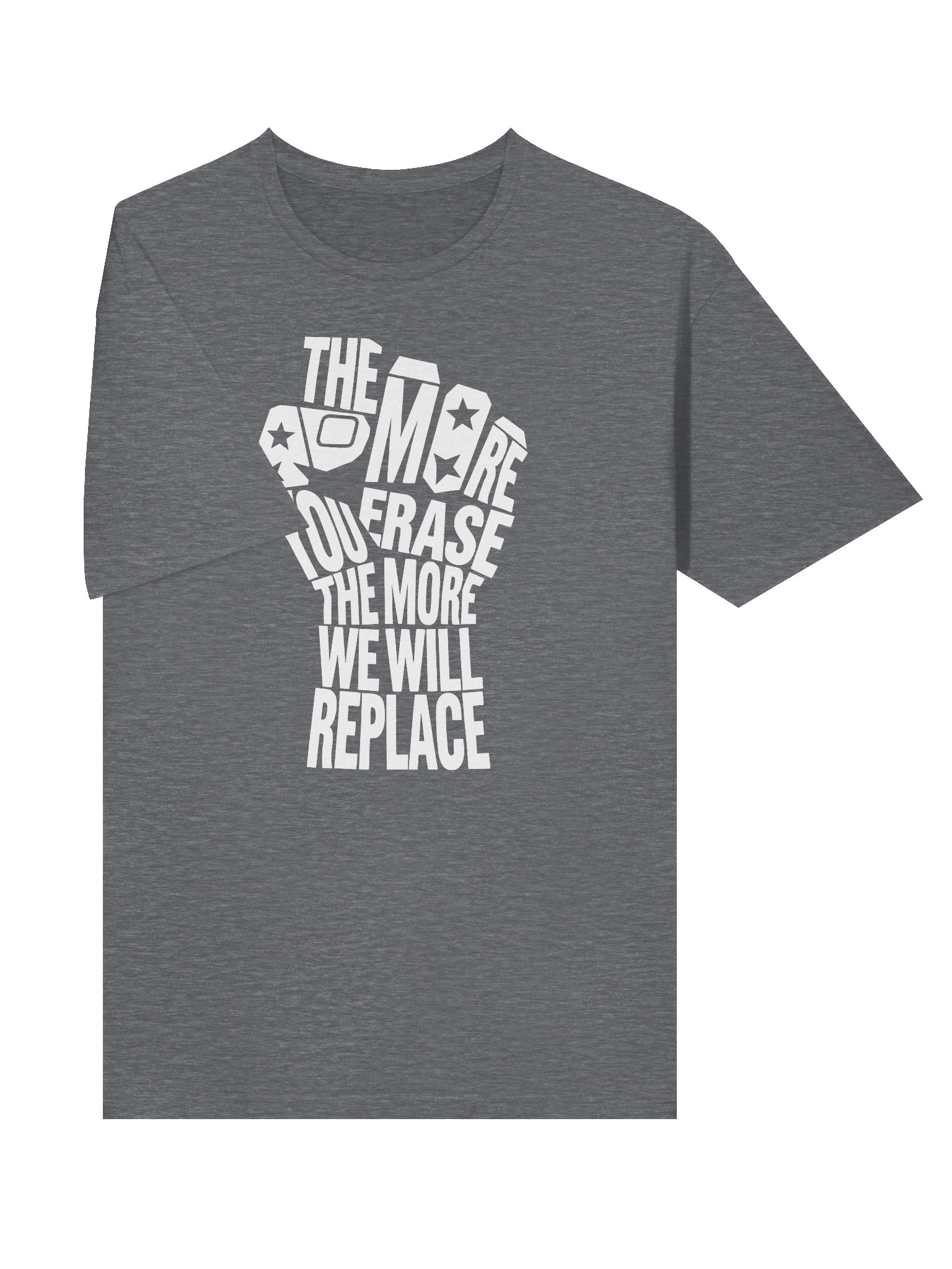 THE MORE YOU ERASE FIST Graphic T-Shirt White on Dark Gray product image (3)