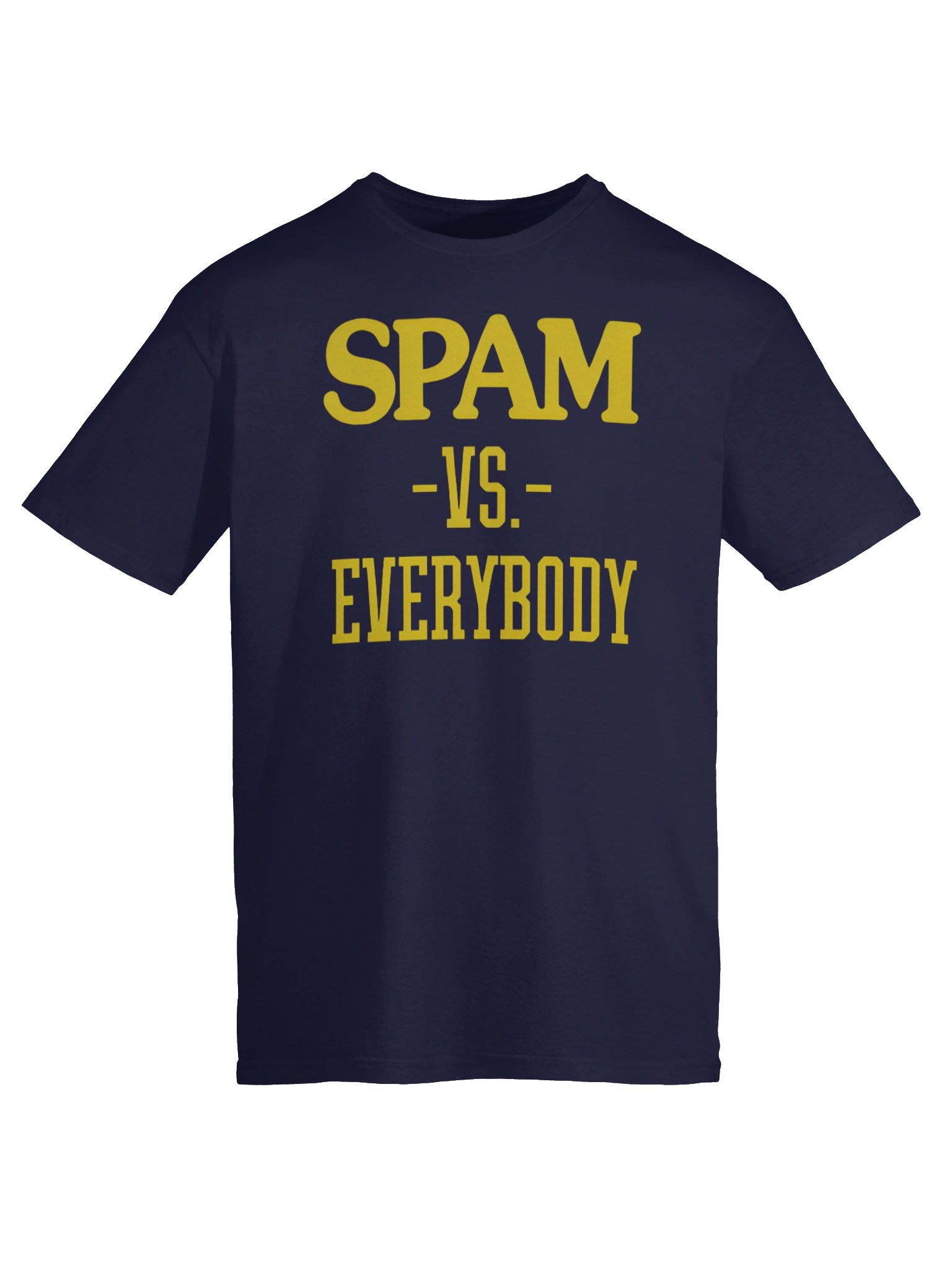 Spam VS Everybody T-Shirt product image (6)
