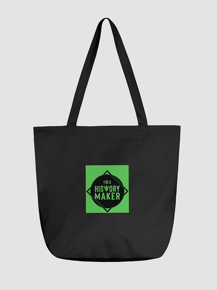 I'm a History Maker Tote Bag product image (1)