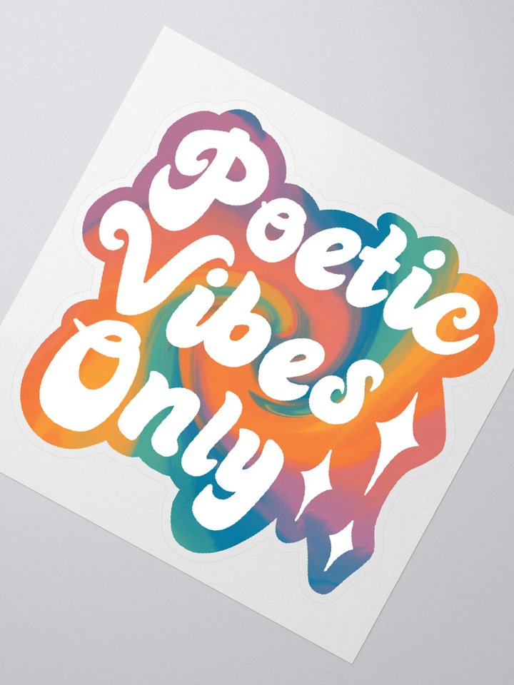 Poetic Vibes Only Sticker product image (2)