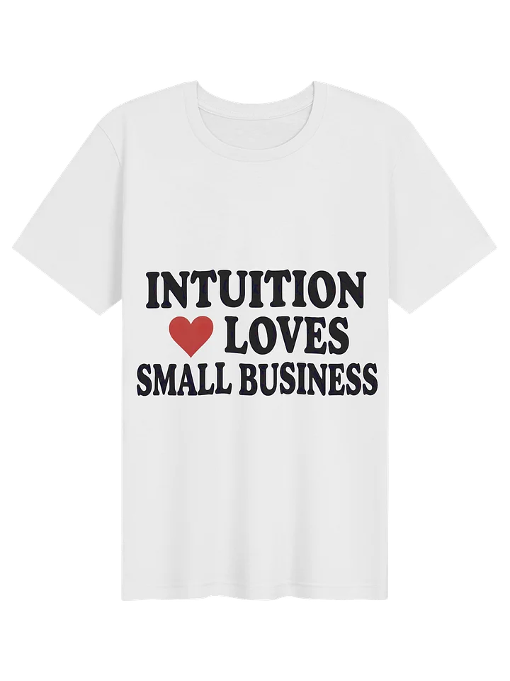 INTUITION Loves Small Business Tee product image (1)