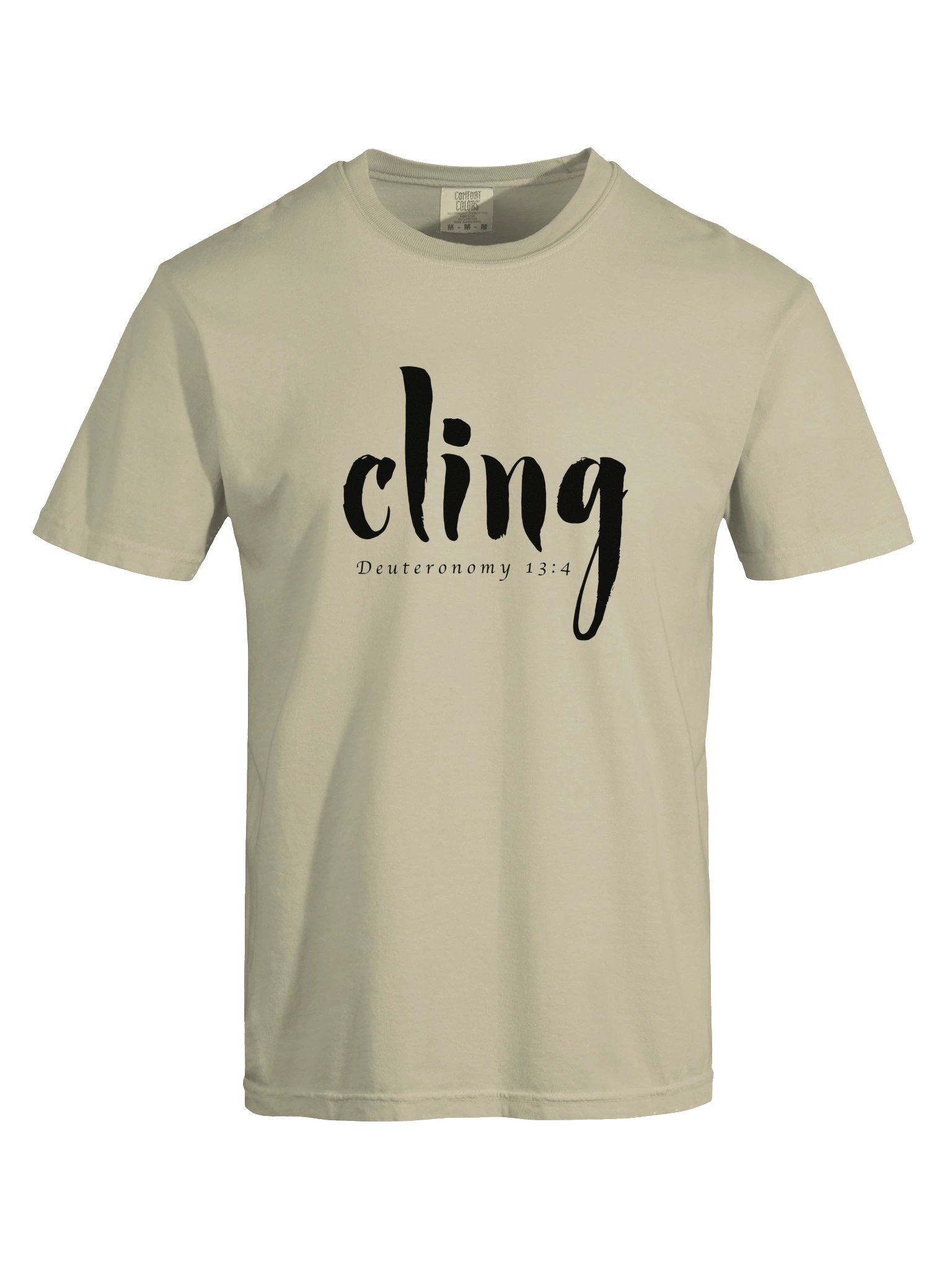 CLING | Deuteronomy 13:4 - Unisex Tee (Black Logo) product image (4)