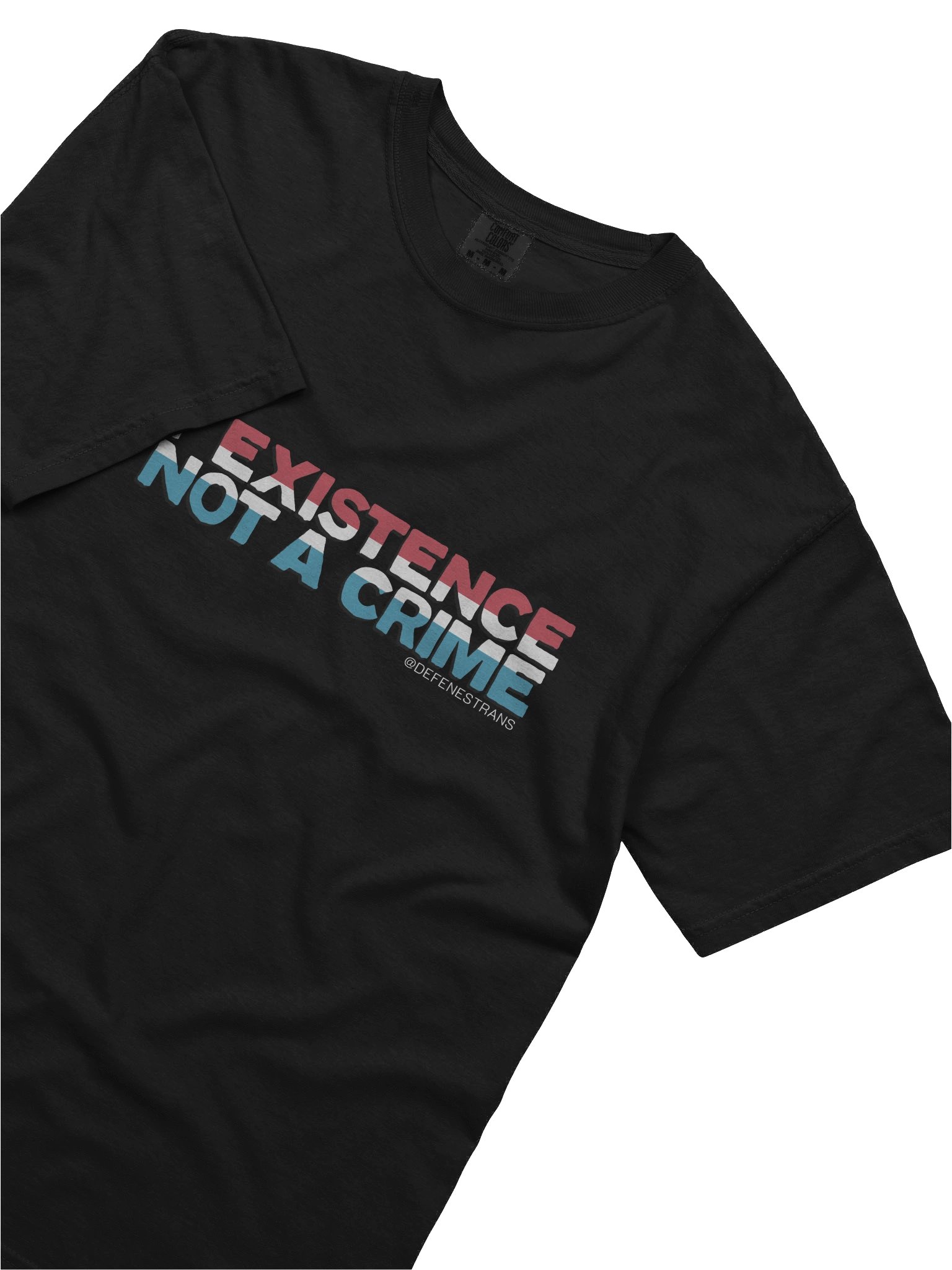 My Existence Is Not a Crime Tee product image (5)
