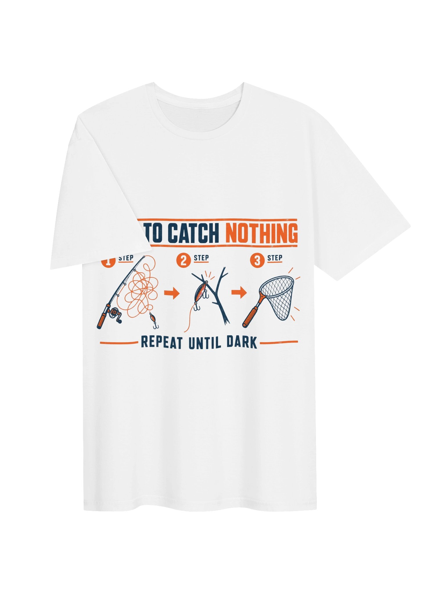 How to Catch Nothing T-Shirt product image (53)