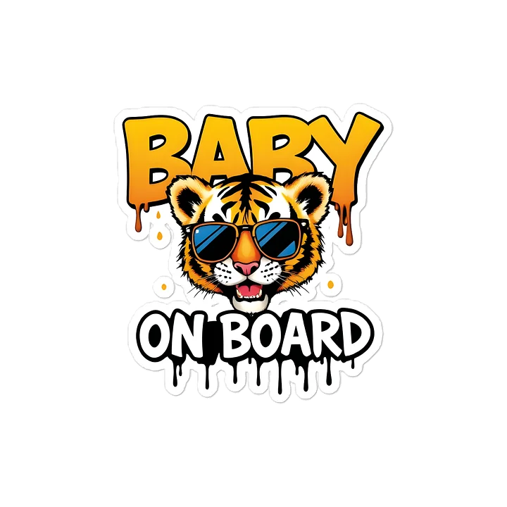Cool Tiger Urban Style Baby On Board Car Decal - 5x5 Premium Vinyl Sticker - Streetwear Inspire Tiger with Sunglasses Graphic for Cars and Jeeps product image (1)