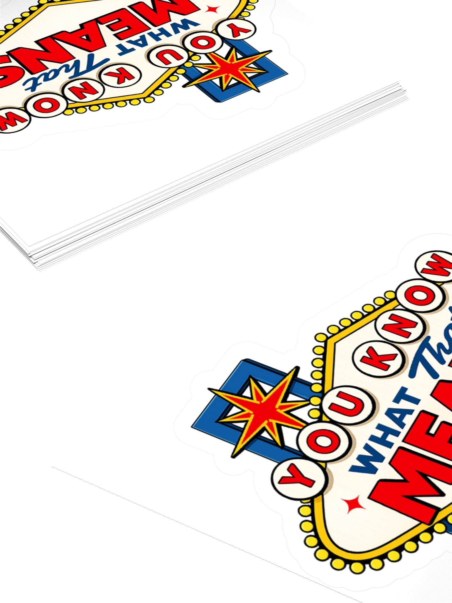 (Stickers) You Know What That Means! product image (4)