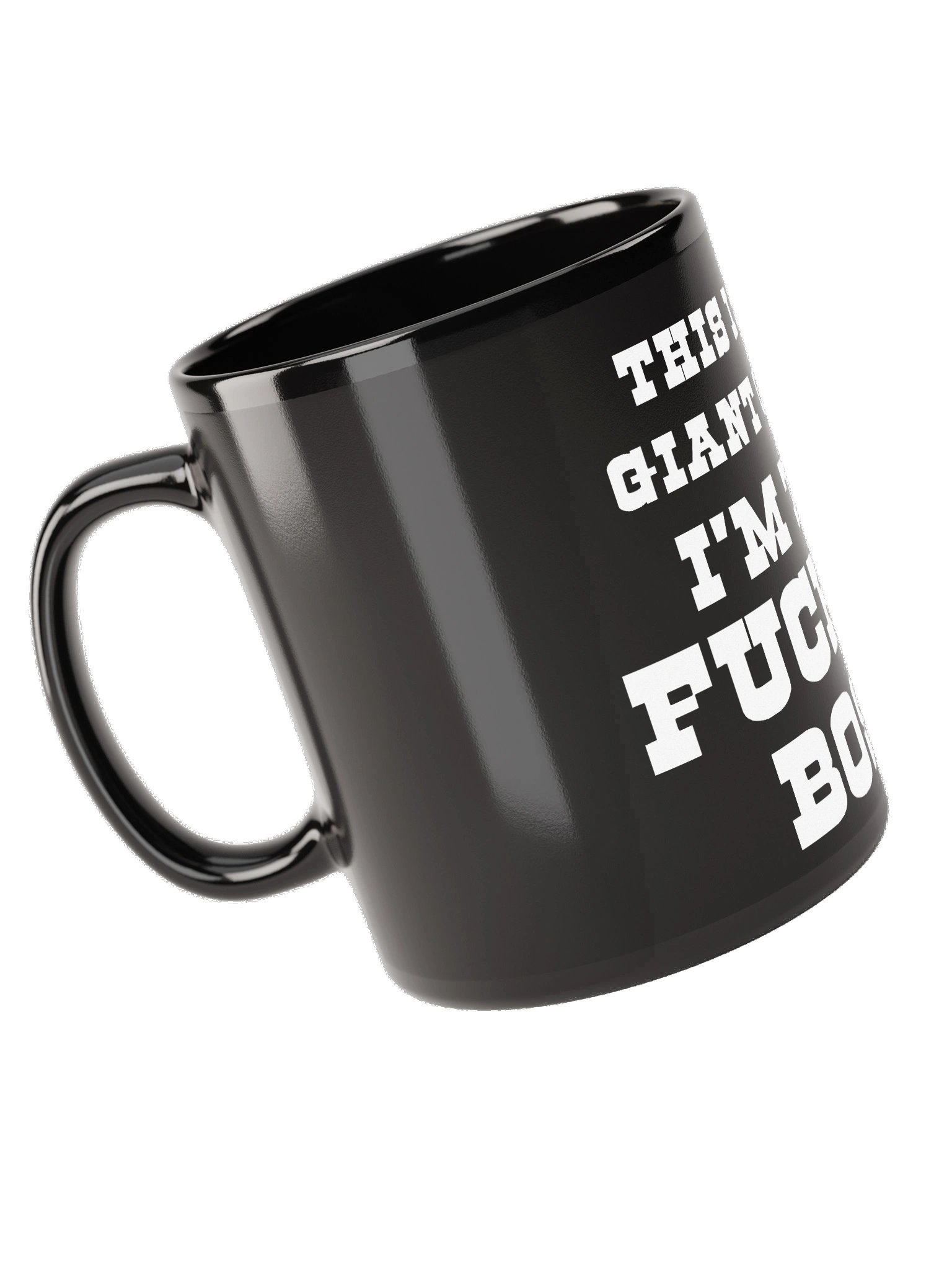 The “My Giant Cup!” Black Glossy Mug product image (9)