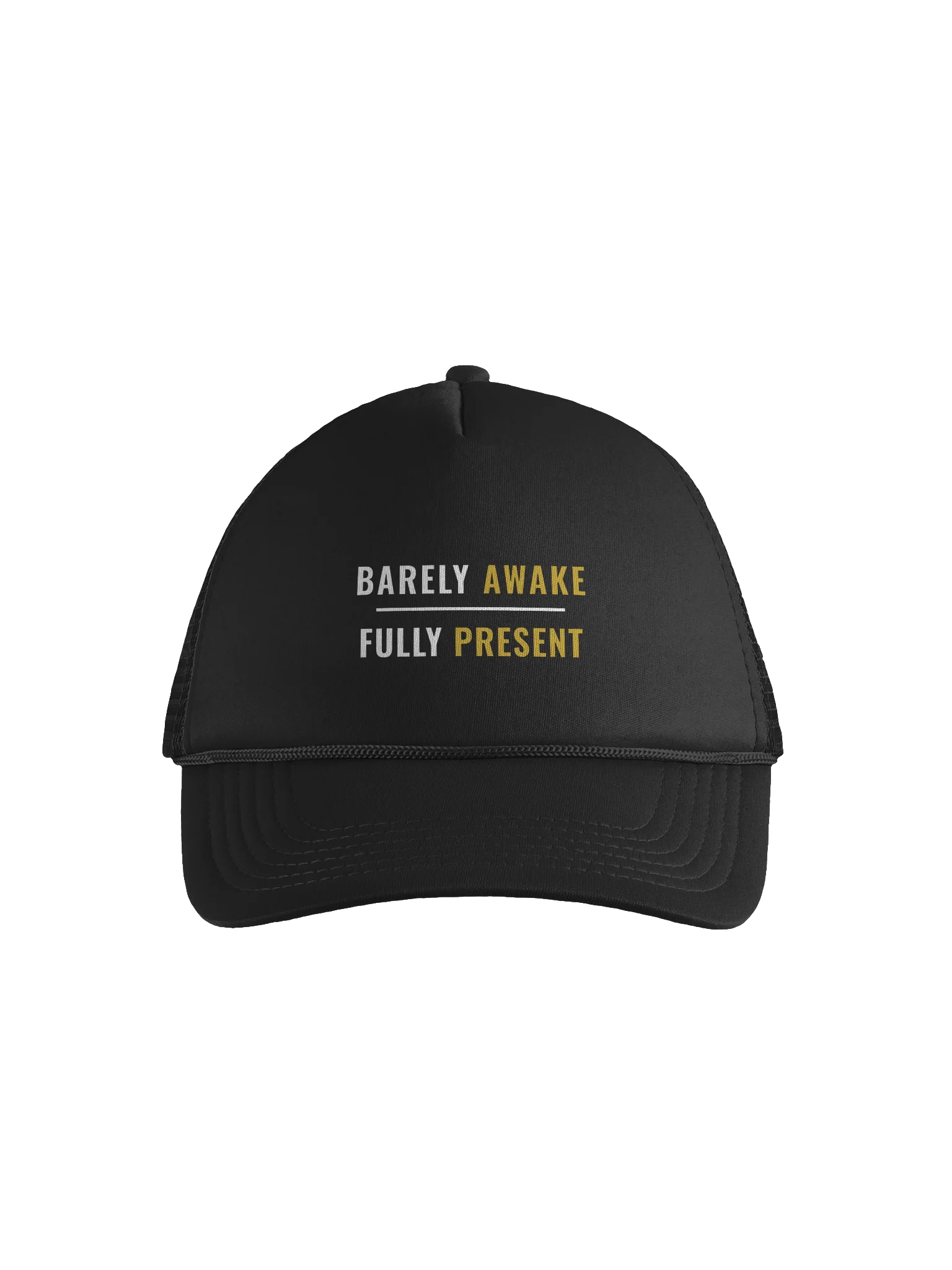 Barely Awake Fully Present Trucker Hat product image (2)