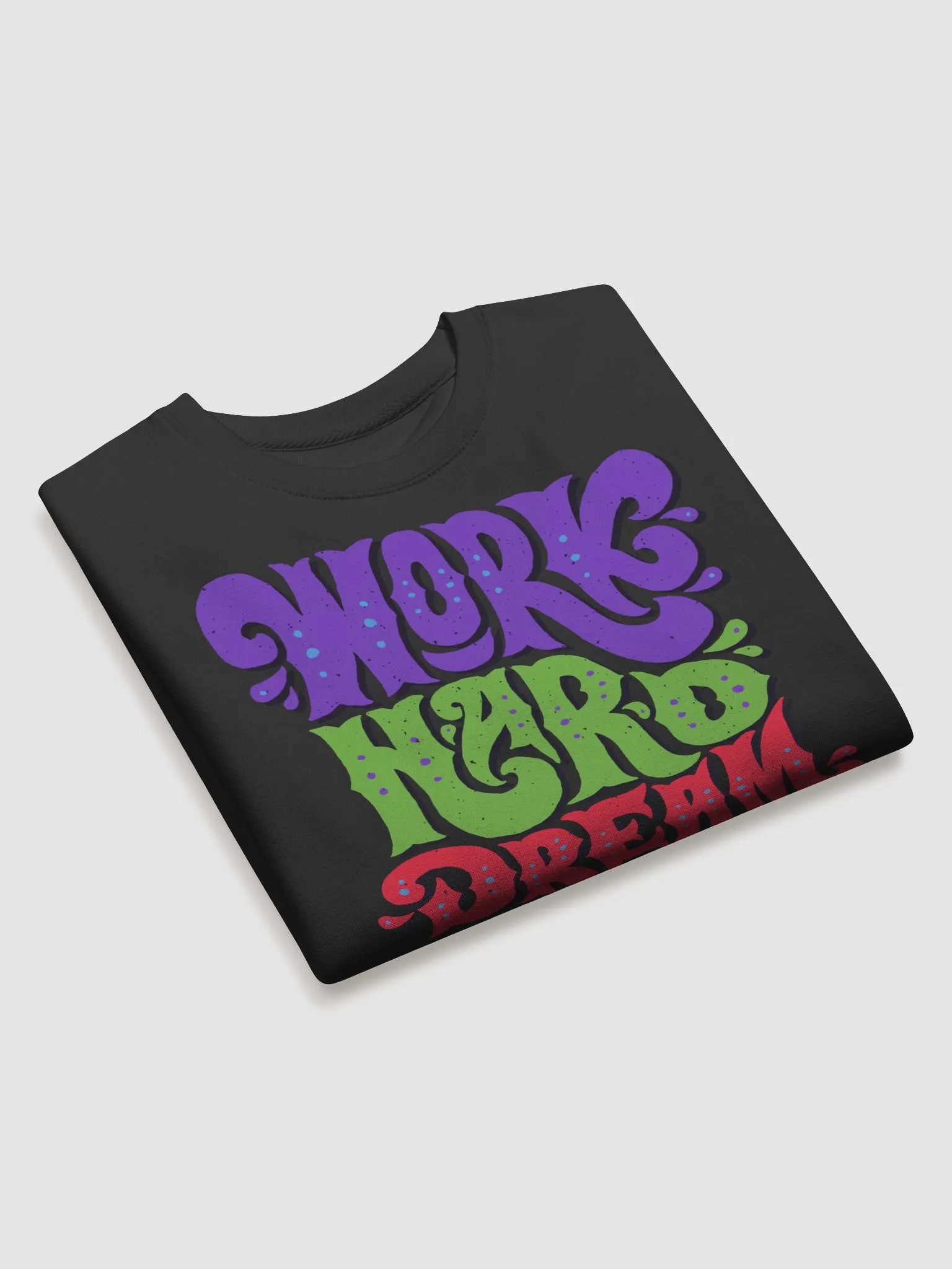 WORK HARD DREAM BIG product image (27)