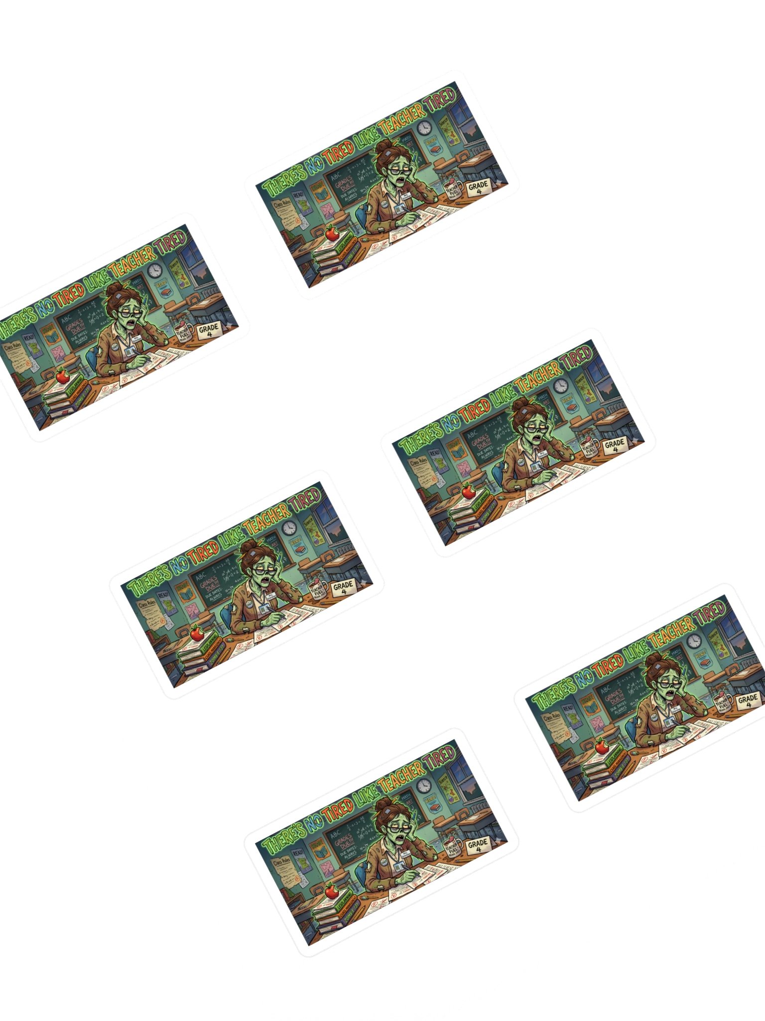 "There's No Tired Like Teacher Tired" Zombie Teacher Sticker Sheet | Teacher Tired Collection product image (1)