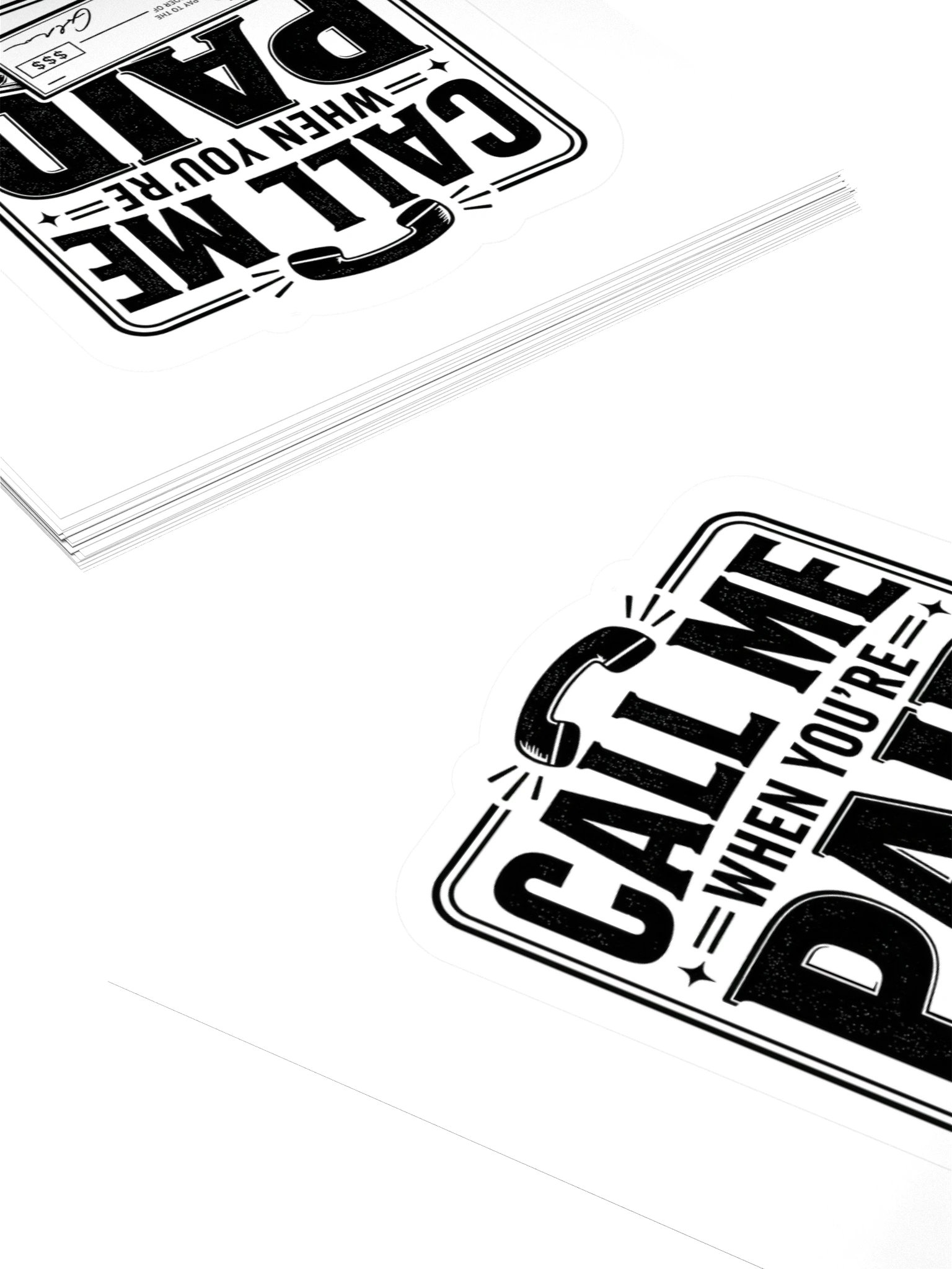 Call Me When You're Paid Sticker product image (4)