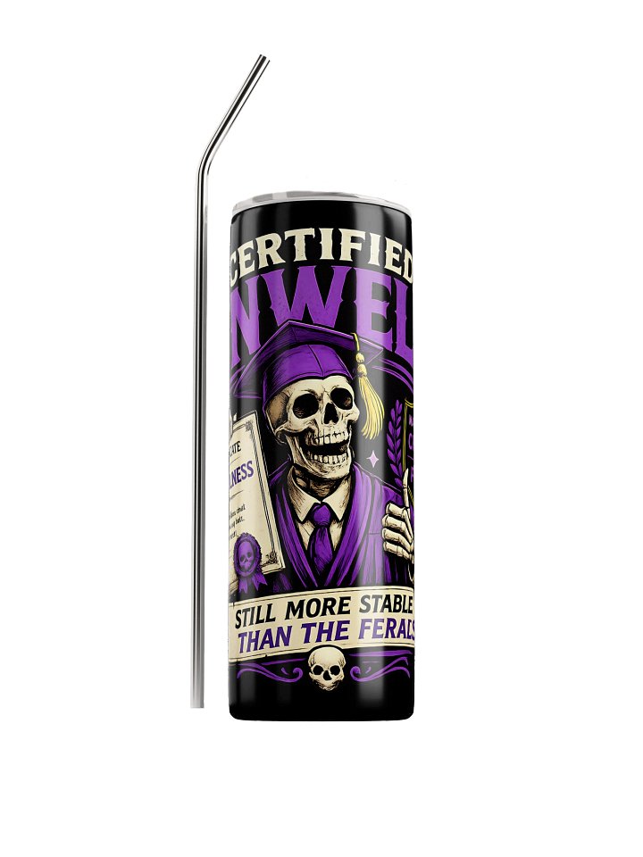 ''Certified Unwell'' Stainless Steel Tumbler product image (1)