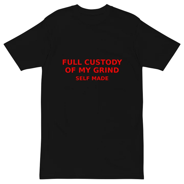 Full Custody of My Grind – Self Made (Red on Black Edition) product image (3)
