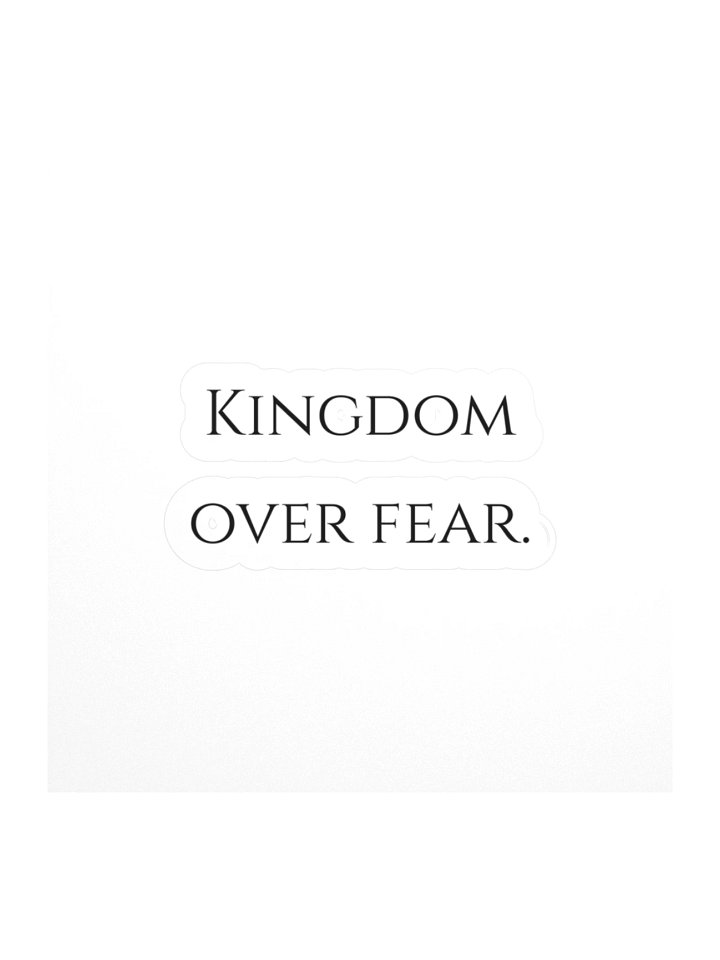 Kingdom over fear. product image (1)