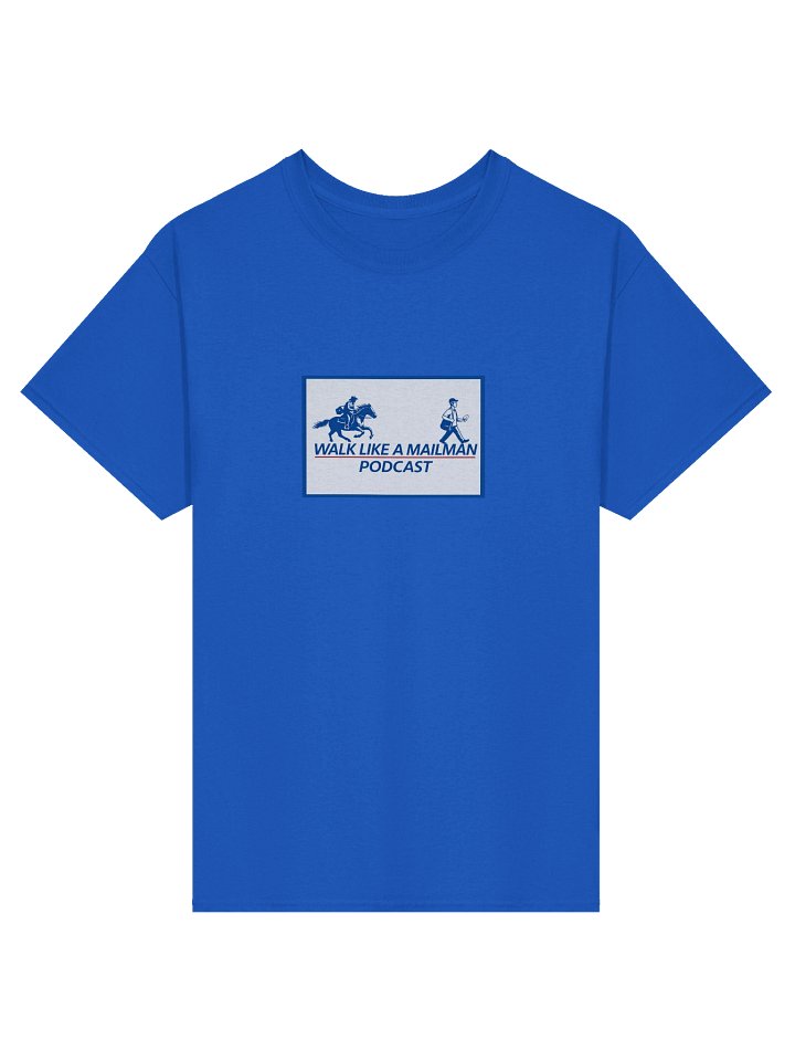 Walk Like a Mailman T-Shirt product image (1)