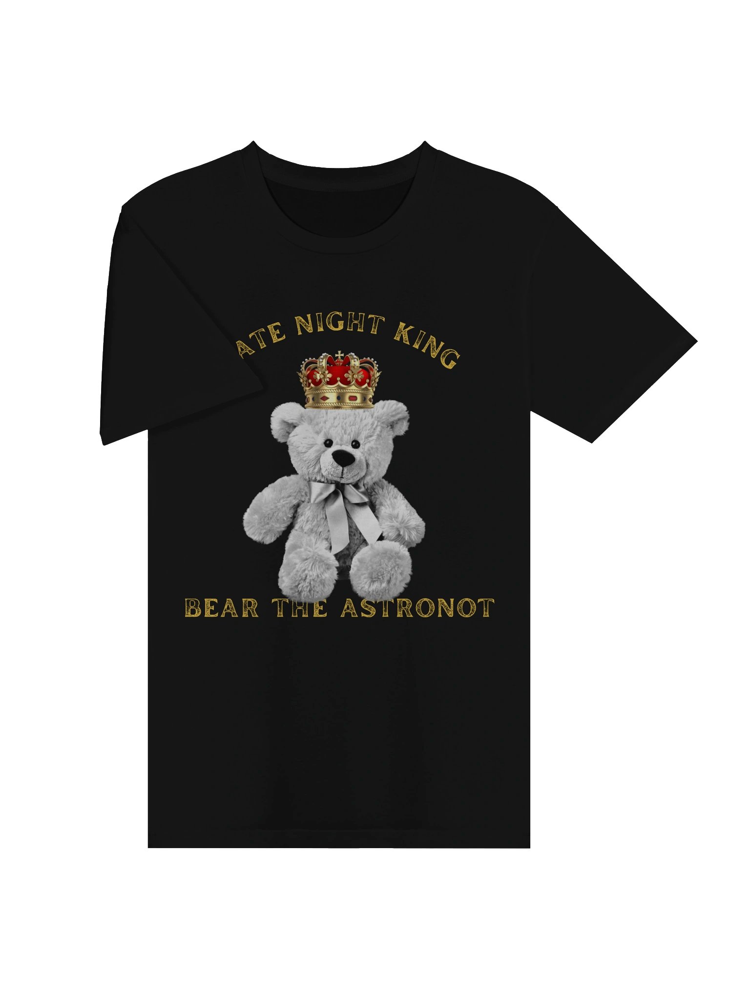 Bear the Astronot Late Night King Teddy T-shirt product image (3)
