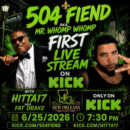 Today we go be live!  https://kick.com/504fiend &  https://kick.com/Hitta17