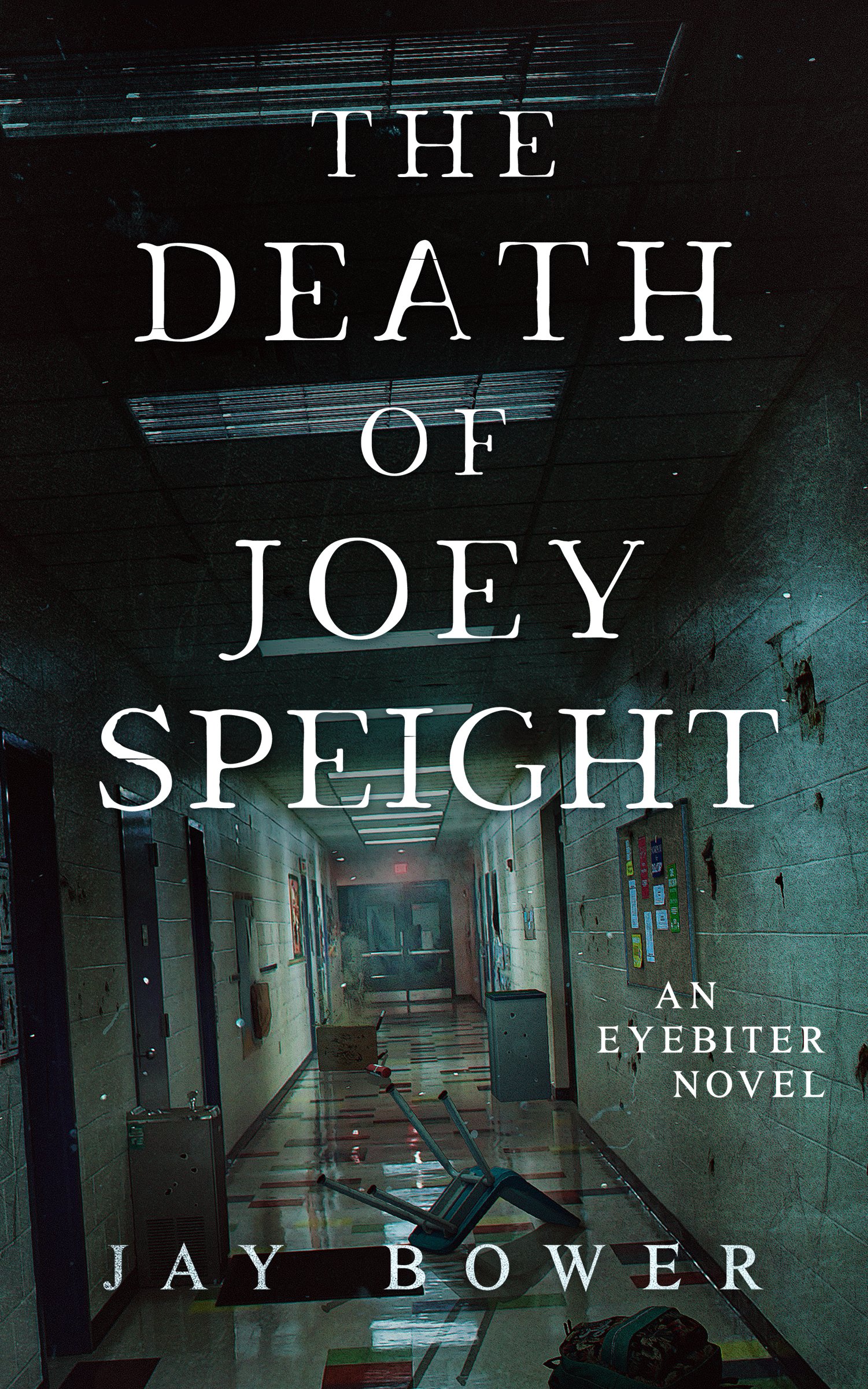 The Death of Joey Speight: The Eyebiter Saga Book Three (Ebook) product image (1)