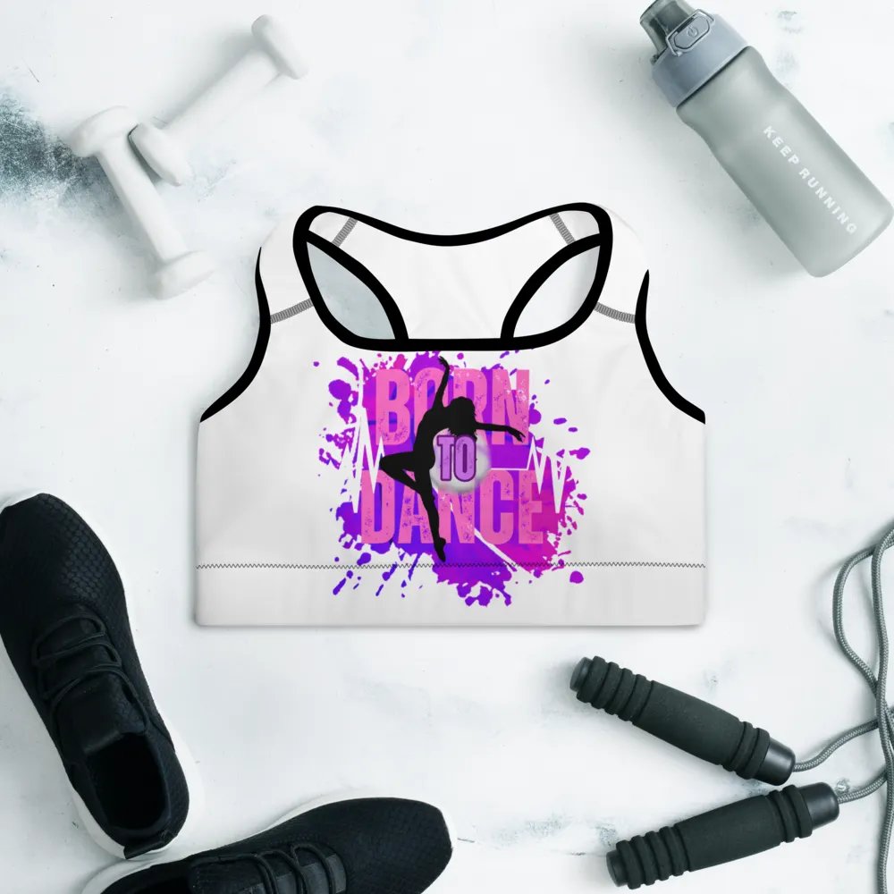 Born to Dance Her Silhouette Energetic Vibes Dance Padded Sports Bra product image (11)