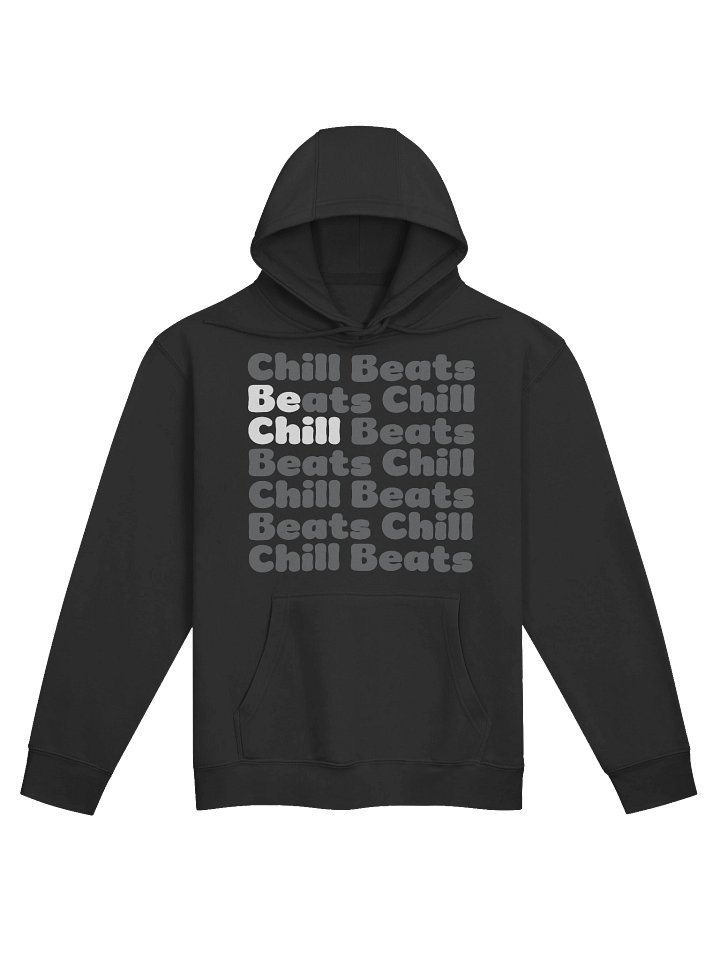 Be Chill Hoodie product image (1)