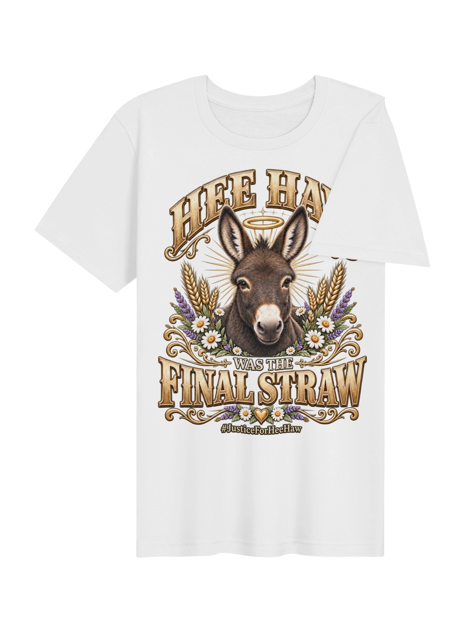 HeeHaw Was The Final Straw Unisex Supersoft T-Shirt product image (2)