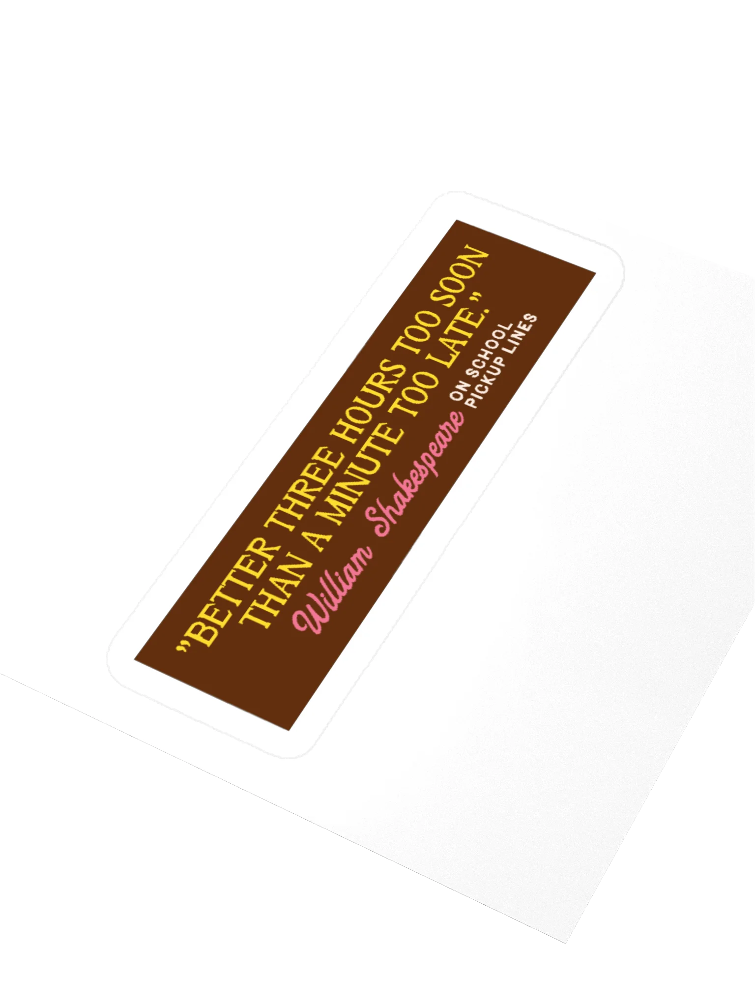 Shakespeare on School Pickup Lines Sticker product image (12)