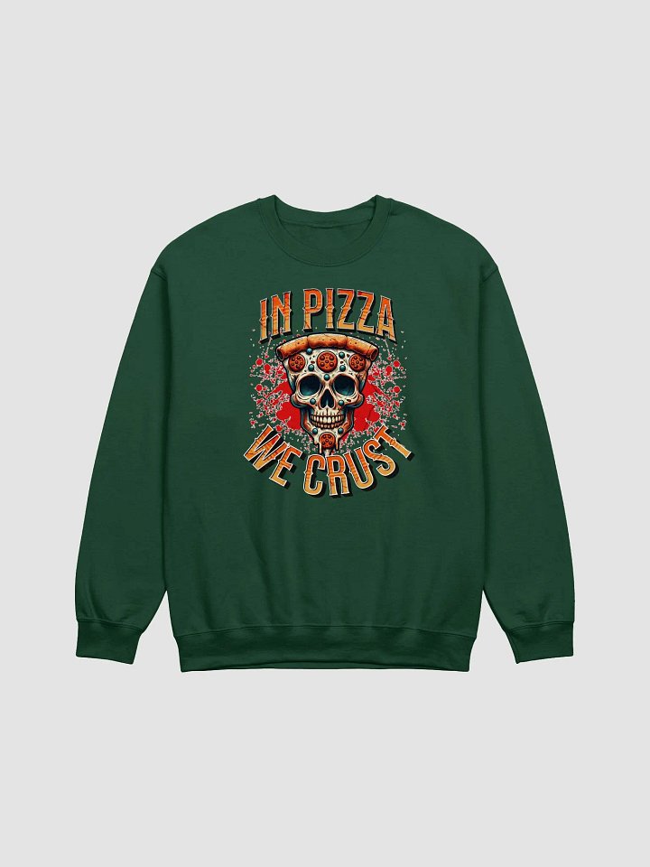 In Pizza We Crust Crewneck Sweatshirt product image (5)