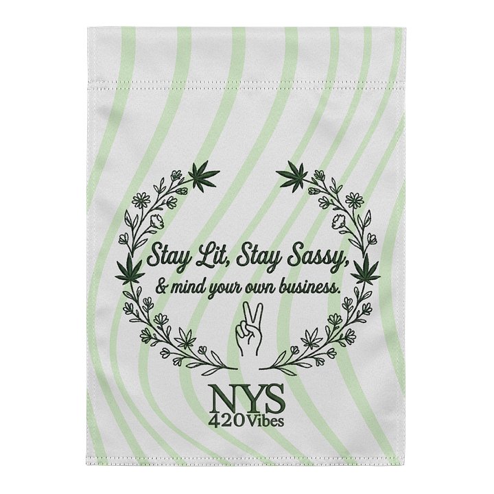 NYS 420 Vibes "Mind Your Business" Garden Flag product image (2)