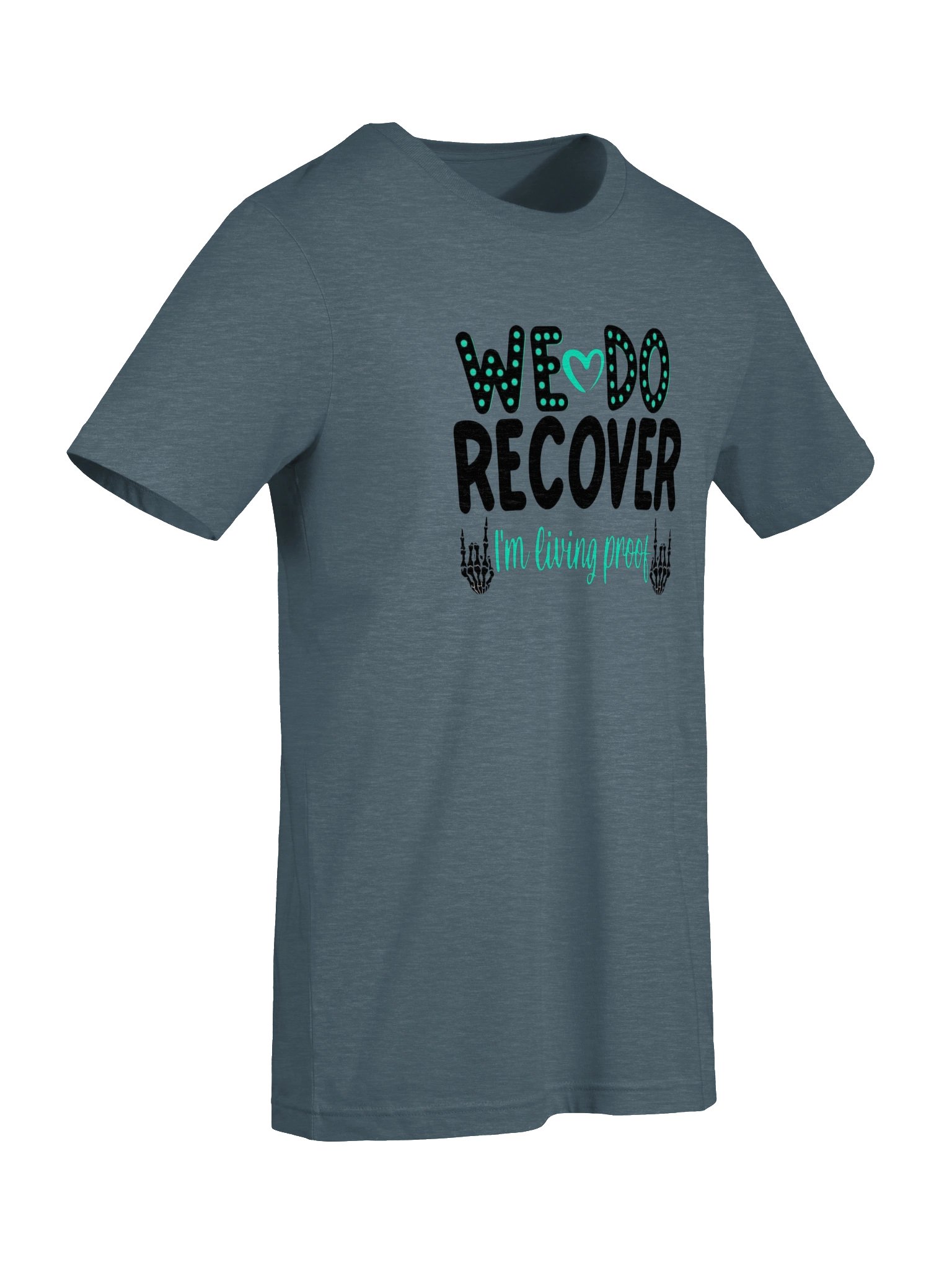 We Do Recover T-Shirt product image (64)
