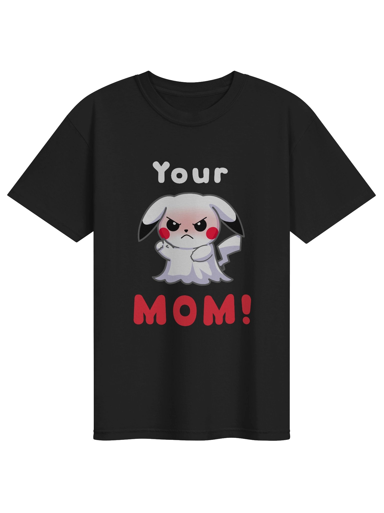 Your MOM! t-shirt product image (1)