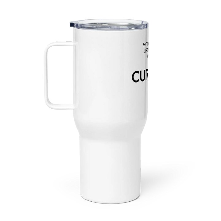WITHOUT MUSIC LIFE WOULD BE A MISTAKE. Travel Mug with a Handle product image (1)